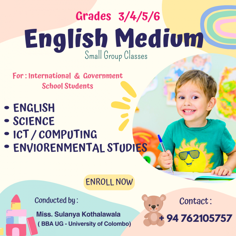 ENGLISH MEDIUM CLASSES ( Grades 3, 4, 5 & 6 )