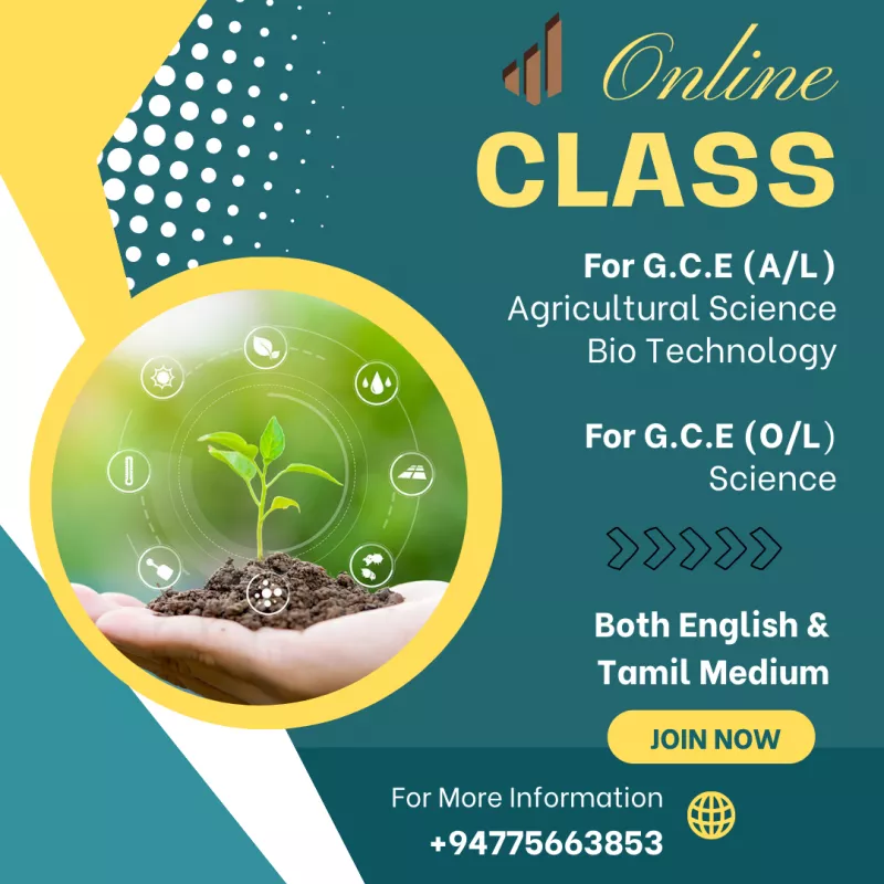 For G.C.E (A/L) Agricultural Science  Bio Technology  For G.C.E (O/L)