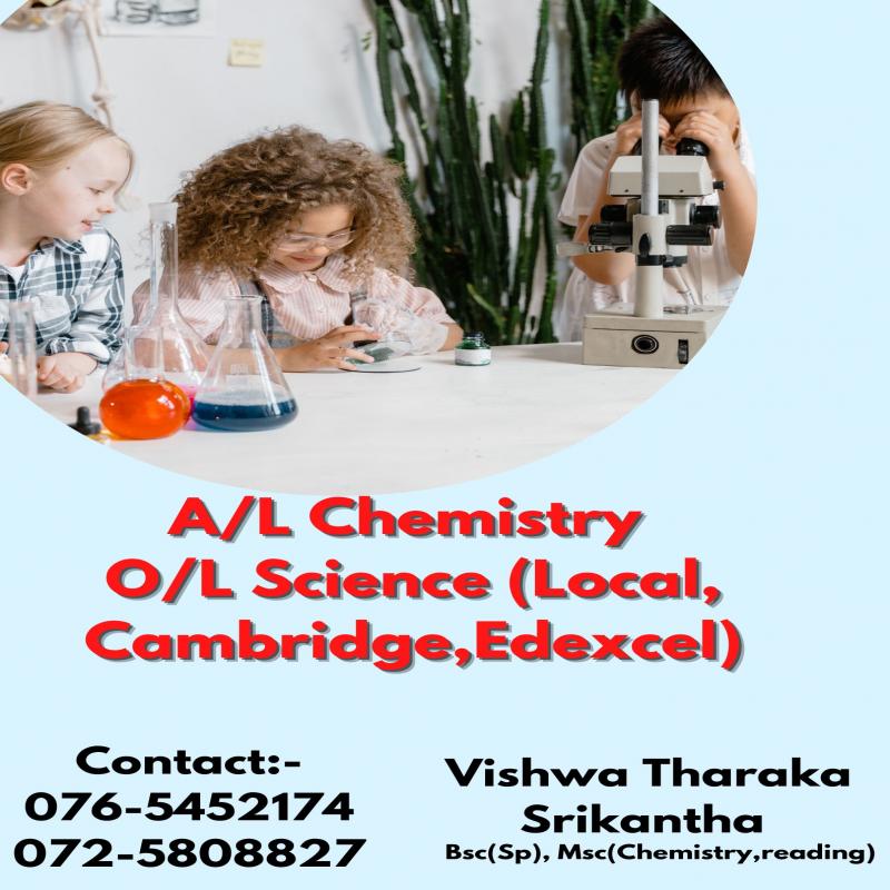 A/L Chemistry, Biology  & O/L Science