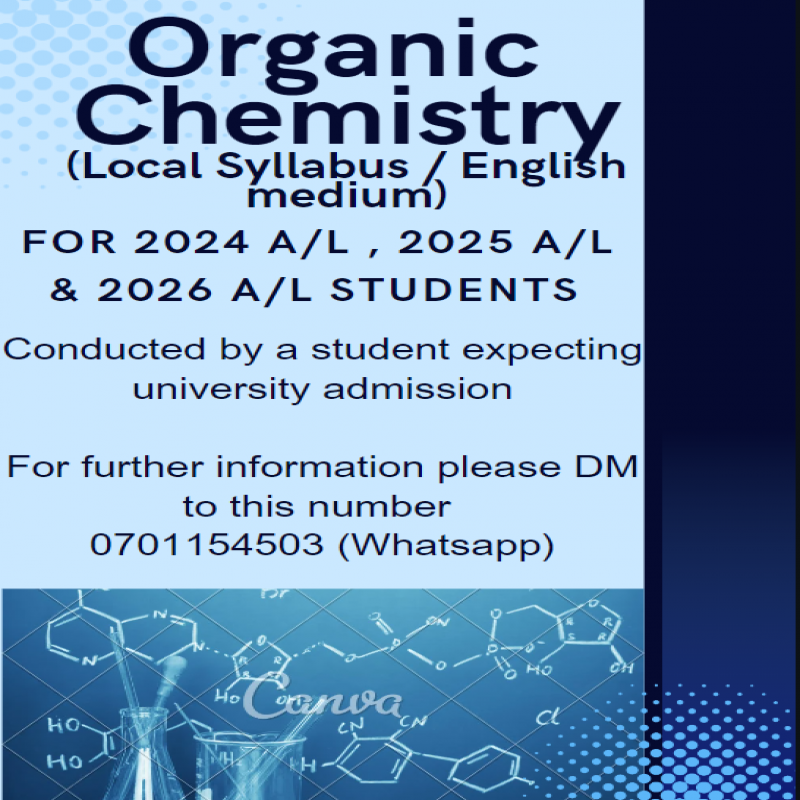 organic chemistry  classes (A/L local syllabus ) in  English medium