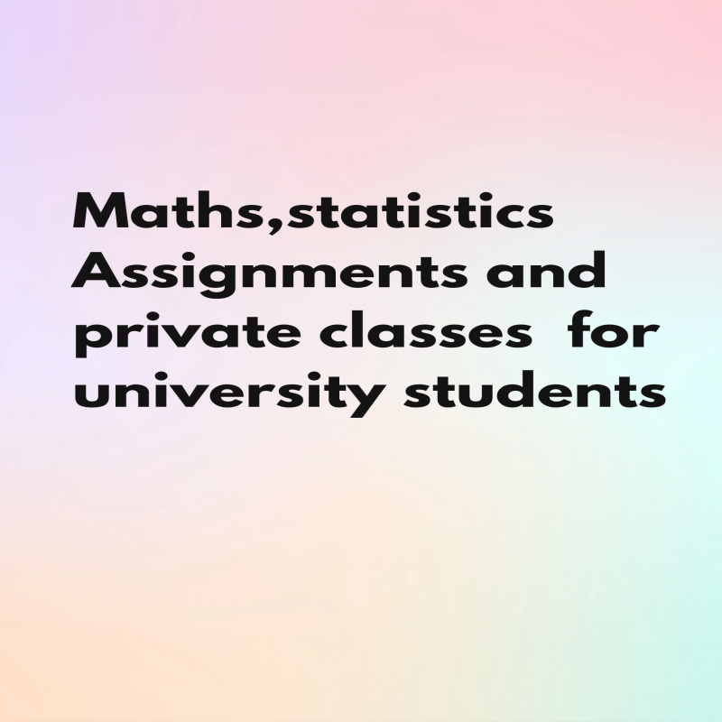Mathematics,statistics for university students