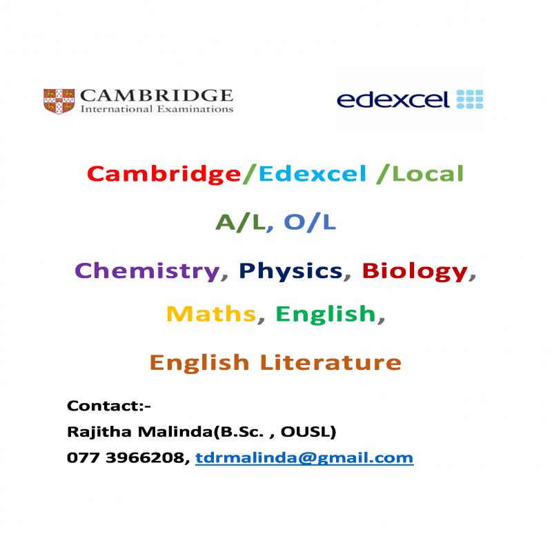 Cambridge/Edexcel A/L, O/L, Checkpoint Science, Maths