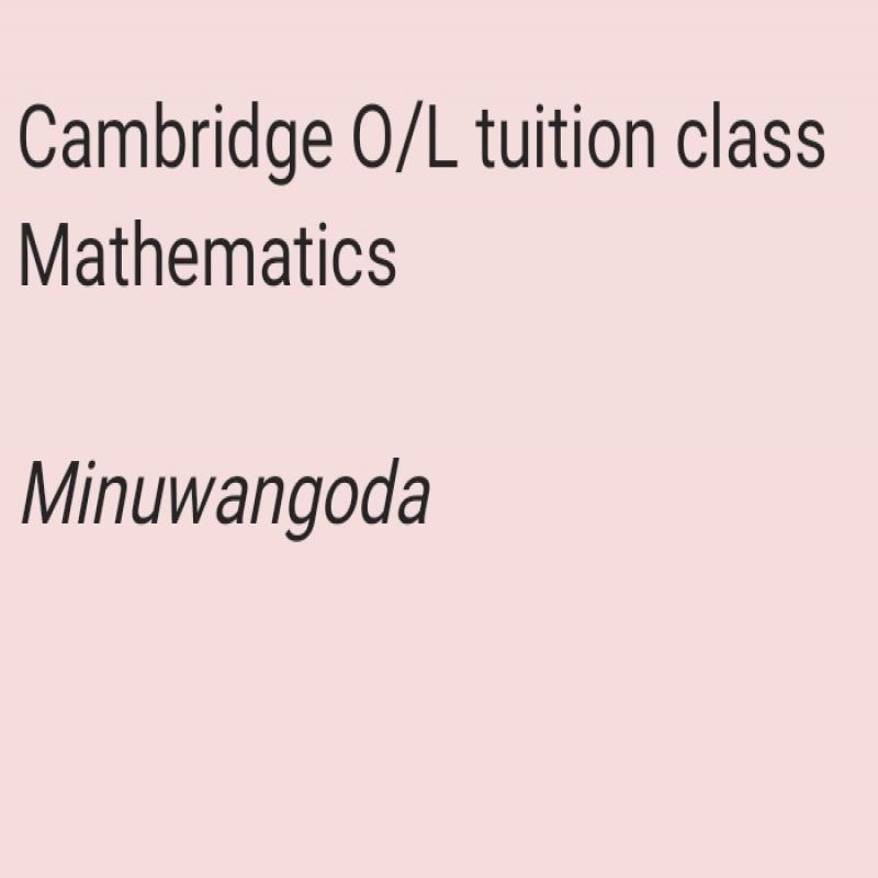 Mathematics tuition classes, GCE O/L