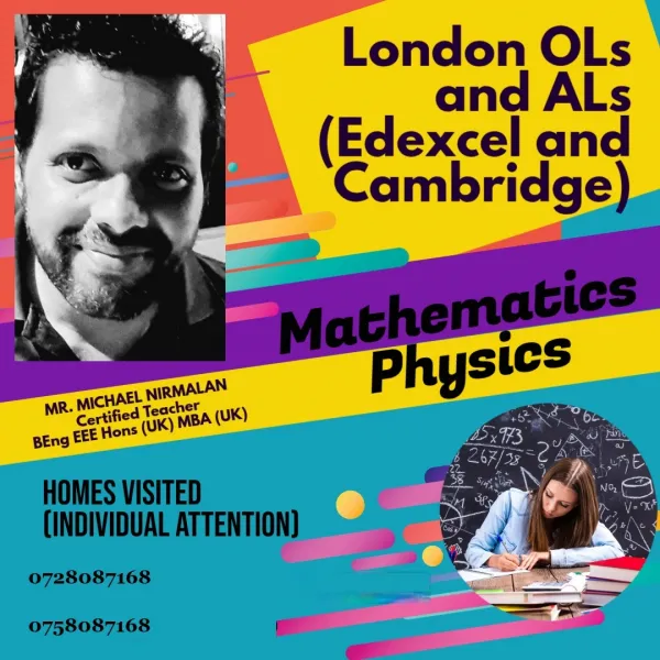 Mathematics and Physics (Edexcel and Cambridge)