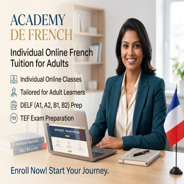 French Tuition for Adults – DELF & TEF Exam Preparation