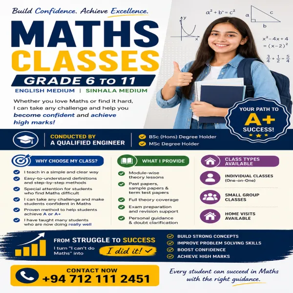 MATHS CLASSES – GRADE 6 TO 11 English & Sinhala Medium