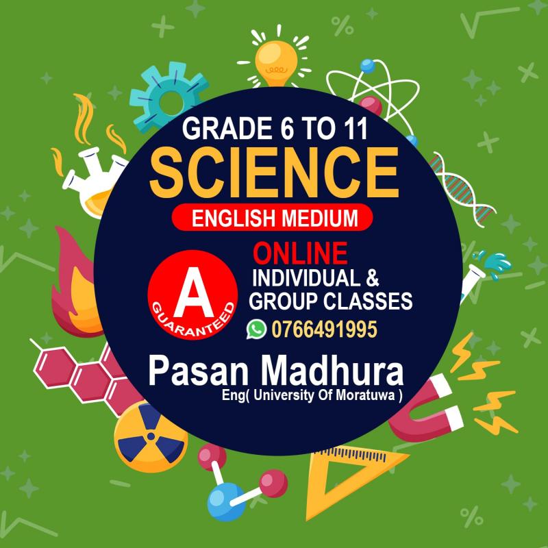Science   Grade 6 - 11 English Medium
