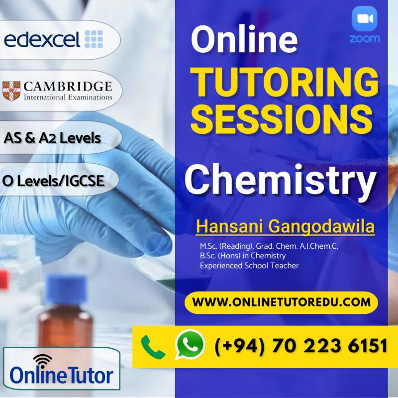 CHEMSITRY - Cambridge / Edexcel - A/S & A Levels | O Level / IGCSE